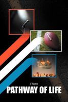 Pathway of Life 1467025879 Book Cover