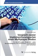 Vergleich zweier Implementierungsarten eines Multiplayer-Modus 3639459504 Book Cover
