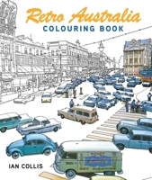 Retro Australia: Colouring Book 1760798657 Book Cover