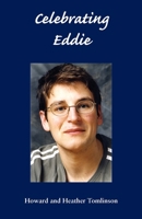 Celebrating Eddie 0956186203 Book Cover