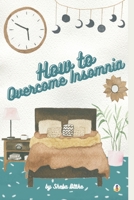 How to Overcome Insomnia 9356649324 Book Cover