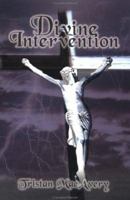 Divine Intervention 1410793885 Book Cover