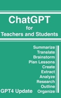 ChatGPT for Teachers and Students 0984671854 Book Cover