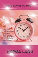 God Is Always on Time B0F51WG12P Book Cover