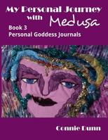 My Personal Journey with Medusa 1535295902 Book Cover