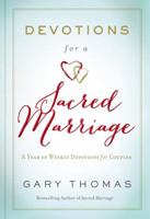 Devotions for a Sacred Marriage: A Year of Weekly Devotions for Couples 0310255953 Book Cover