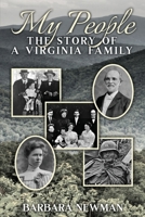 My People: The Story of a Virginia Family 1627877967 Book Cover