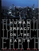 Human Impact on the Earth 0521558476 Book Cover