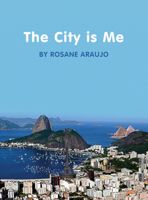 The City is Me 1841506397 Book Cover