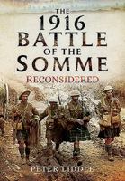 The 1916 Battle of the Somme: A Reappraisal (Wordsworth Military Library) 1840222409 Book Cover