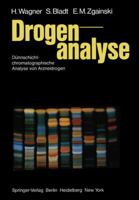 Drogenanalyse: Dunnschichtchromatographische Analyse Von Arzneidrogen 3642687741 Book Cover