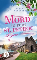 Mord in Port St Petroc: Ein Cornwall-Krimi 3968176324 Book Cover