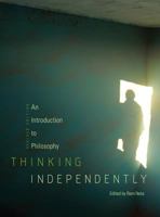 Thinking Independently 162131135X Book Cover