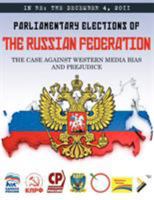 In RE: The December 4, 2011 Parliamentary Elections of the Russian Federation 0983796505 Book Cover