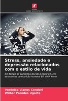 Stress, ansiedade e depressão relacionados com o estilo de vida (Portuguese Edition) 620772674X Book Cover