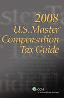 U.S. master compensation tax guide 0808091018 Book Cover