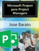 Microsoft Project Para Project Managers: Microsoft Project En Proyectos Reales 1522724435 Book Cover