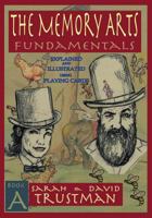 The Memory Arts, Secundi Millennii: Fundamentals Explained and Illustrated 0692654712 Book Cover