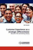 Customer Experience as a strategic differentiator 384439656X Book Cover