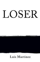 Loser 1545619603 Book Cover