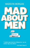 Mad about Men: A Menmoir 0998297704 Book Cover