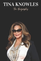 Tina Knowles: The Biography B0F1435RN5 Book Cover