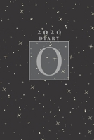 Personalised 2020 Diary Week To View Planner: Silver Letter O 2020 Diary?? Stars In The Sky ?? Year Planner For Business, Office, Home, University, College, School, Appointments, Organizer. 169628046X Book Cover