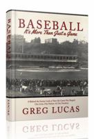 Baseball: It's More Than Just a Game 163125006X Book Cover