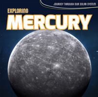 Exploring Mercury 1534522840 Book Cover