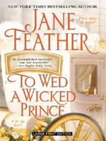 To Wed a Wicked Prince 1416525521 Book Cover
