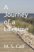 A Journey of a Lifetime B0FG1DPNJ9 Book Cover