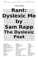 Rant: Dyslexic Me 1726167941 Book Cover