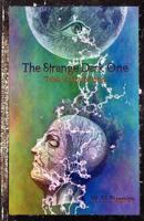 The Strange Dark One 193740806X Book Cover