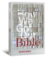 How We Got Our Bible 0834124955 Book Cover