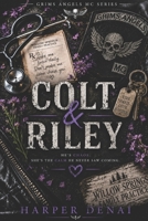 Colt and Riley: Grim's Angels MC B0GZWLJHJ4 Book Cover