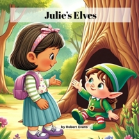 Julie's Elves B0CSZDGQ17 Book Cover