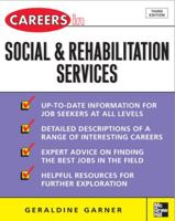 Careers in Social and Rehabilitation Services (Careers in)