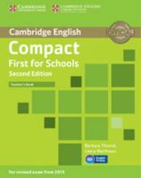 Compact First for Schools Teacher's Book 1107415675 Book Cover