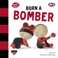 Born a Bomber 1760504335 Book Cover