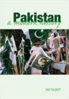 Pakistan: A Modern History 1403964599 Book Cover