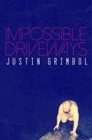 Impossible Driveways 1941918387 Book Cover