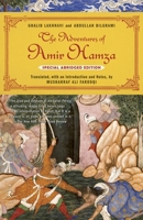 The Adventures of Amir Hamza: Special abridged edition 9382277129 Book Cover