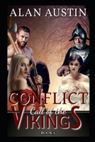 Conflict: Call of the Vikings Book 5 170772685X Book Cover