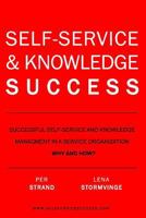 Self-Service & Knowledge Success 1366821157 Book Cover