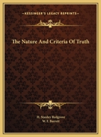 The Nature And Criteria Of Truth 1425371825 Book Cover