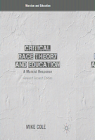 Critical Race Theory and Education 0230613357 Book Cover