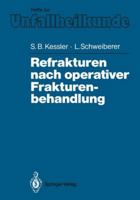 Refrakturen Nach Operativer Frakturenbehandlung 354019018X Book Cover