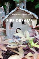 Pipe Dreams 1365677451 Book Cover
