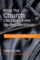 What the Church Can Learn from Harley-Davidson 1946210005 Book Cover