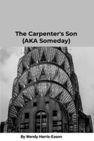 The Carpenter's Son 1105885194 Book Cover